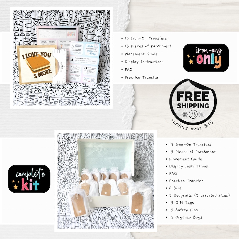 Pu&ograve; includere: L'immagine mostra un kit completo con trasferibili a caldo, pergamena e istruzioni. Il kit include body, bavaglini, etichette regalo, spille di sicurezza e sacchetti di organza. Il testo "I Love You S'more" &egrave; visibile su una carta. &Egrave; presente anche il testo "iron-ong only".