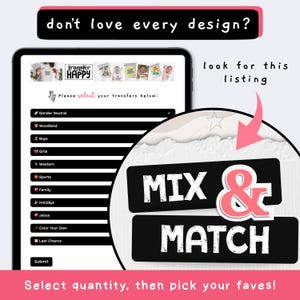 May include: A digital interface displaying a selection menu for clothing transfers with categories like Gender Neutral, Woodland, Boys, Girls, Western, Sports, Family, Holidays, Jesus, Color Your Own, and Last Chance, featuring the text Mix & Match.