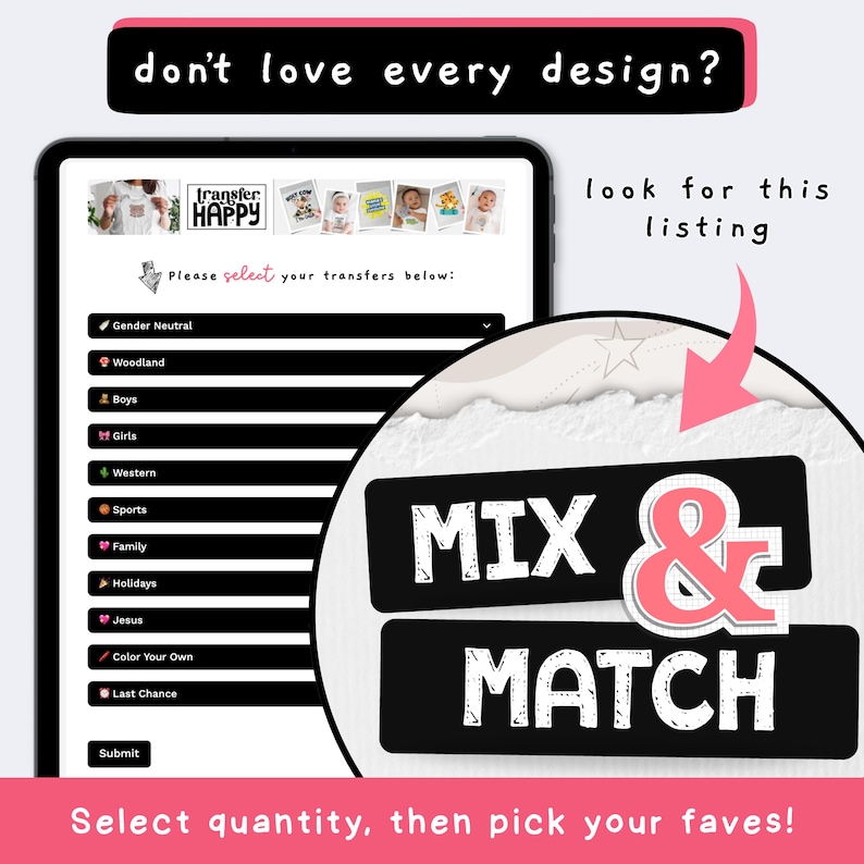 May include: A digital interface displaying a selection menu for clothing transfers with categories like Gender Neutral, Woodland, Boys, Girls, Western, Sports, Family, Holidays, Jesus, Color Your Own, and Last Chance, featuring the text Mix & Match.