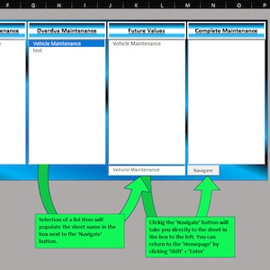 May include: A diagram showing how to navigate between different sheets in a spreadsheet. The diagram shows a spreadsheet with five columns labeled "Missing Info", "Upcoming Maintenance", "Overdue Maintenance", "Future Values", and "Complete Maintenance". Each column has a box labeled "Vehicle Maintenance". The diagram also shows a green arrow pointing to a box labeled "Navigate" and a green arrow pointing to a box labeled "Vehicle Maintenance". The diagram also shows a green arrow pointing to a box labeled "Info" and a green arrow pointing to a box labeled "Display Settings".