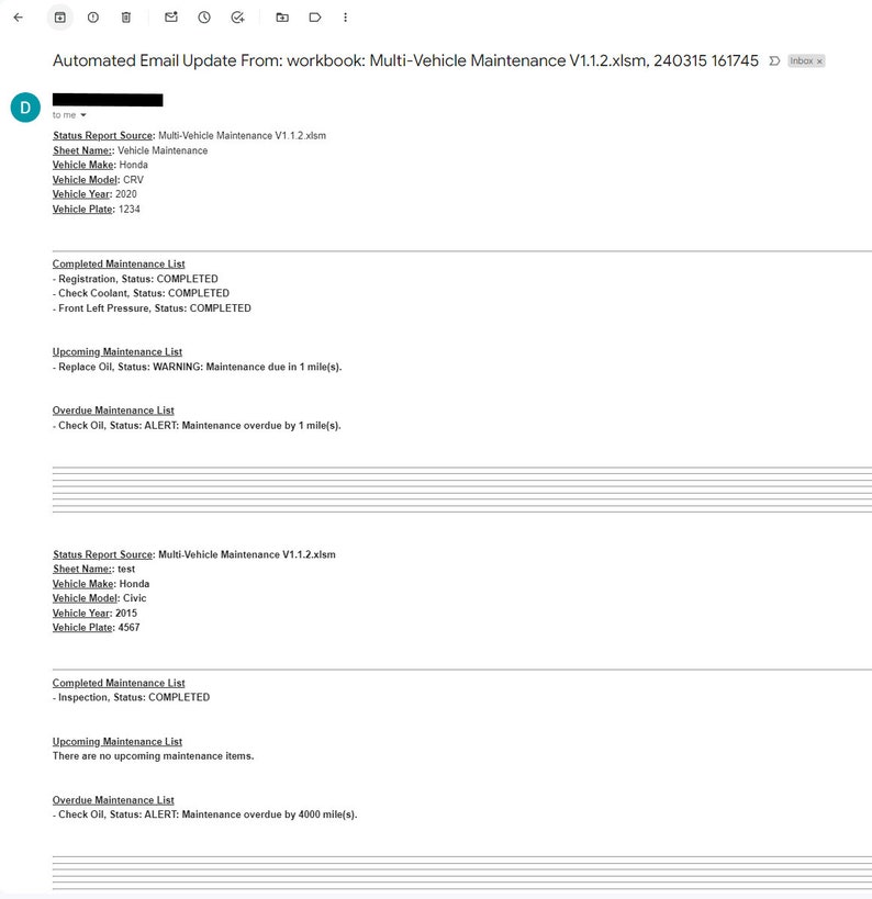 May include: Automated email update from a workbook titled "Multi-Vehicle Maintenance V1.1.2.xlsm". The email lists maintenance items for two vehicles, a Honda CRV and a Honda Civic. The email includes completed, upcoming, and overdue maintenance items.