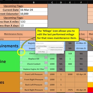 May include: A spreadsheet with a green, orange, and blue color scheme. The spreadsheet is used to track vehicle maintenance. The spreadsheet includes a section for state requirements, engine, tires, and vehicle details. The spreadsheet includes columns for category, item, mileage, date due, odometer, and date. The spreadsheet includes a pop-up window with the title "Mileage Update".