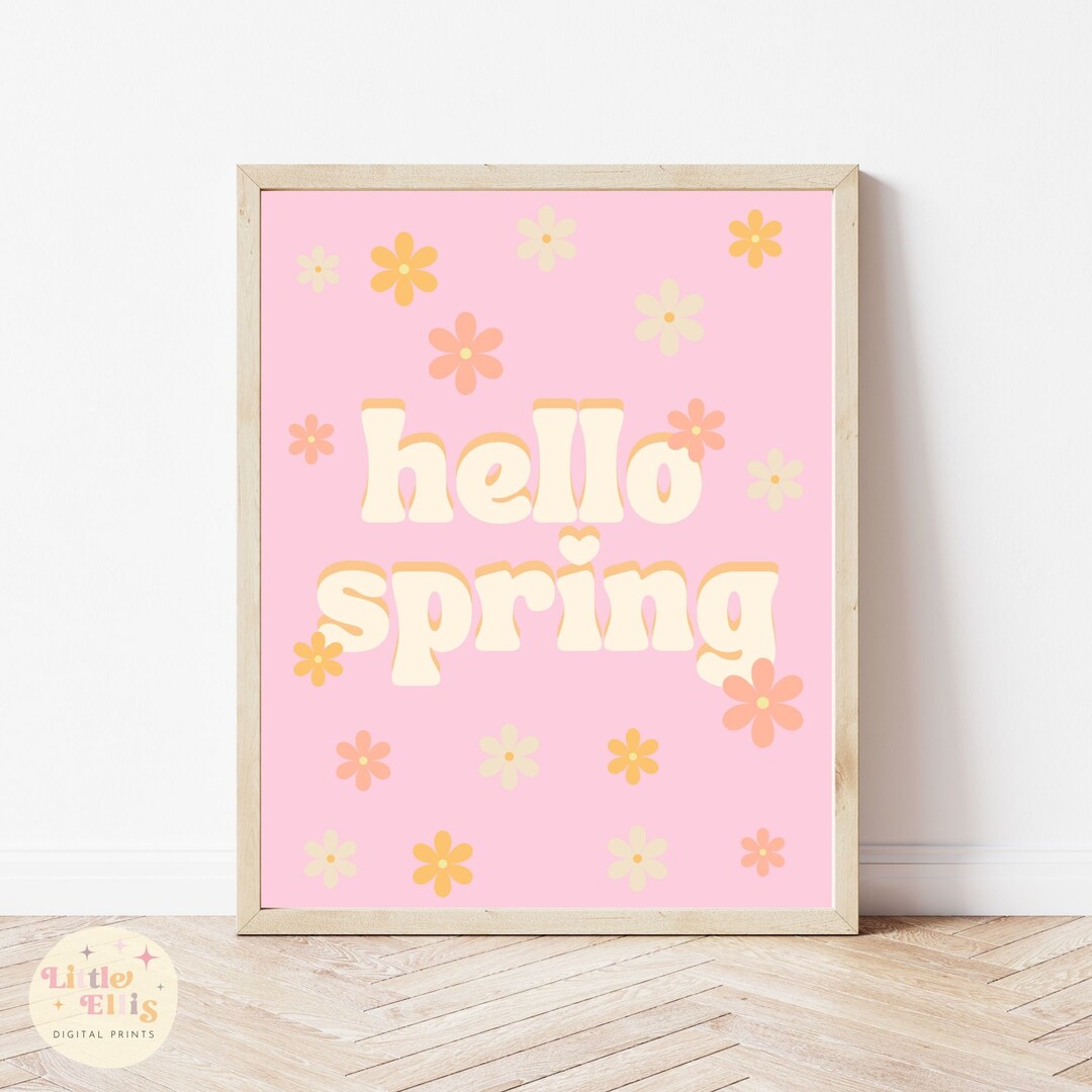 Printable Hello Spring Hello Spring Print, Instant Download, Hello Spring Printable, Spring ...