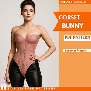 Pode incluir: Um espartilho rosa empoeirado sem alças, com costuras verticais e uma fileira de pequenos botões na frente. O texto "CORSET BUNNY" e "PDF PATTERN" são exibidos em um fundo laranja. As palavras "Beginner friendly" também são visíveis.