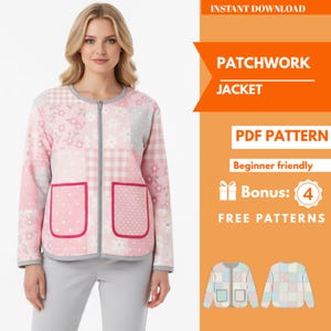 Może przedstawiać: Różowa, szara i biała kurtka patchwork z zapięciem na zamek i dwiema przednimi kieszeniami. Kurtka ma kwiatowe i geometryczne wzory. Obraz zawiera również tekst "Patchwork Jacket" i "PDF Pattern".