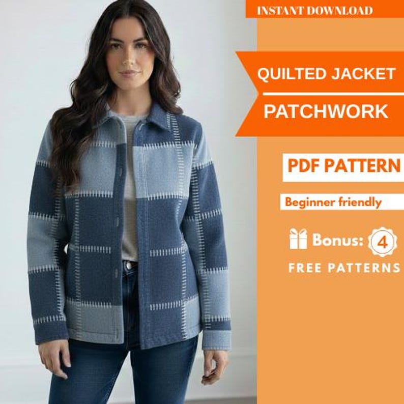 May include: A patchwork quilted jacket in shades of blue and grey, with white stitching. The jacket is buttoned up and worn with blue jeans. The image includes text that says "Quilted Jacket Patchwork" and "PDF Pattern".