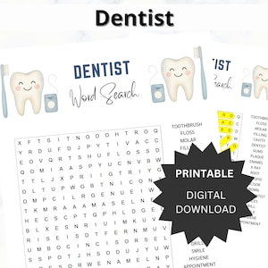 May include: A printable digital download featuring a dentist-themed word search puzzle. The image includes the word "Dentist" at the top, along with illustrations of smiling teeth, toothbrushes, and floss. The text "Printable Digital Download" is also present.