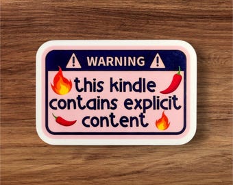 ¡Advertencia! Este Kindle contiene contenido explícito. Pegatinas/diarios de lectura/obscenidades/material de oficina/laptop/pegatinas Kindle/lecturas románticas