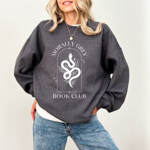 Morally Gray Book Club Crewneck Sweatshirt/Jumper