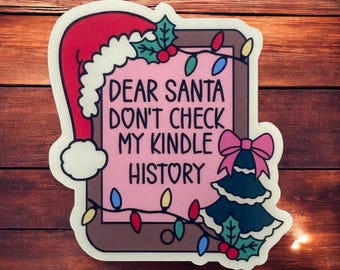 Dear Santa Kindle History Sticker: Christmas E-Reader Decor