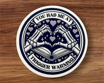 You Had Me At Trigger Warnings Sticker: Romance Reader Stationery
