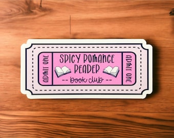 Spicy Romance Reader Book Club Ticket Aufkleber: Geschenk für Bücherwurm