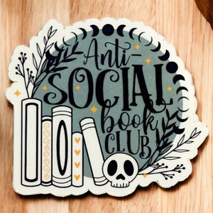 Anti-Social Book Club Sticker: Bookish Vinyl Decal