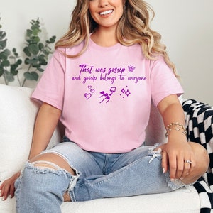 Gossip Girl T-Shirt Iconic Quotes Modern Family Shirt Cute Clean Girl T-Shirt Light Pink