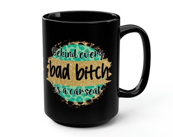 Momma Behind Every Mom is A Car Seat leopard print teal, mug 15oz