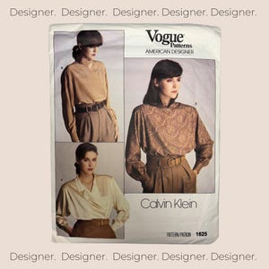 May include: A vintage sewing pattern for a blouse by Calvin Klein. The pattern is for a women's blouse with a variety of styles, including a classic button-up, a wrap style, and a more fitted style. The pattern is from Vogue Patterns and is number 1625.