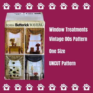 May include: Vintage window treatment pattern, Butterick Waverly B3804, uncut, one size. The pattern features four different window treatments, including a swag valance, a ruffled valance, and a gathered valance.