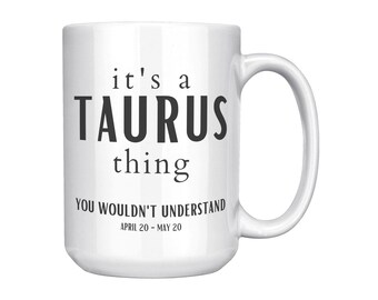 Taurus Zodiac Mug: 15oz Astrology Gift