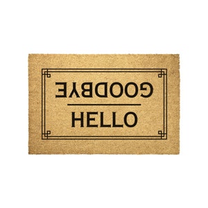 Doormat Funny, Home Decor, Cute Doormat, New Home Gift, Housewarming Gift, Friends, Doormat, Front Door Mat, Welcome Home, Hello, Goodbye