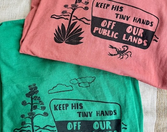 Camiseta de Tierras Públicas, serigrafía, impresión a mano, protesta, planta, botánico, desierto