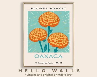 Flower Market Print Oaxaca Flower Market Poster Mexico Wall Art Marigold Flowers Wall Art Mexico Flower Poster PRINTABLE DIGITAL DOWNLOAD