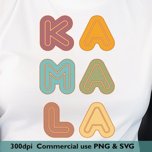 Kamala Harris PNG Harris Walz 2024 svg Kamala Harris Designs Subtle Colors Ka-ma-la Sublimation png Kamala svg Kamala png DIGITAL DOWNLOAD
