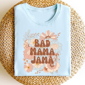 Shes a Bad Mama Jama - Etsy
