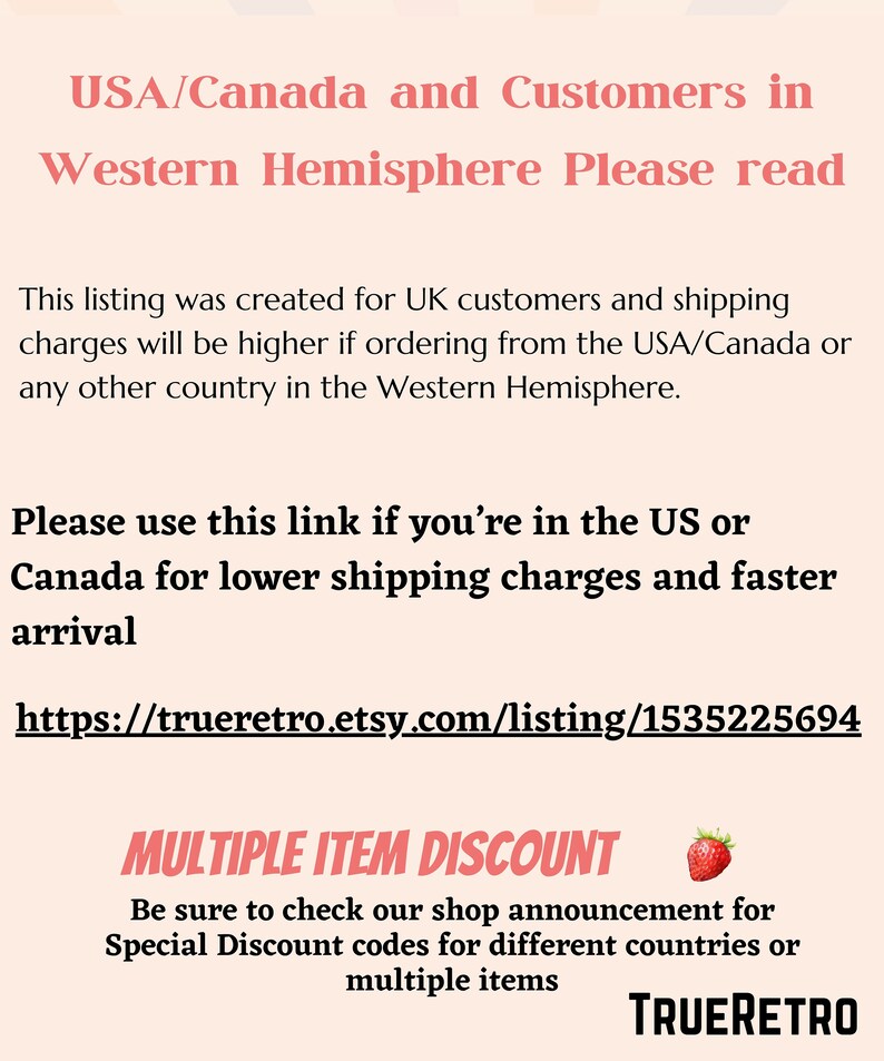 Peut inclure: Texte sur fond cr&egrave;me : "USA/Canada et clients de l'h&eacute;misph&egrave;re occidental, veuillez lire." Des informations sur les frais d'exp&eacute;dition et un lien vers une annonce Etsy sont inclus. Le nom de la boutique "TRUERETRO" est en bas.