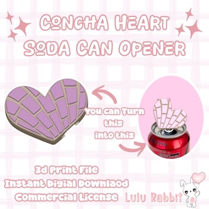 May include: A pink heart-shaped soda can opener with a concha design. The image shows the opener next to a soda can, demonstrating its use. Text on the image reads "CONCHA HEART SODA CAN OPENER".