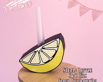 May include: A lemon slice straw topper with a pink straw inserted. The topper is yellow and white with a brown rind. The image includes the text "Digital Download" and "Straw Topper 3MF File Small Commercial Use Included."