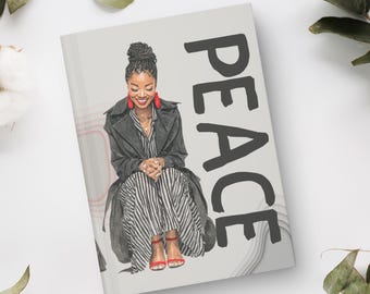Peace Love Journal | Hardcover Matte Notebook, motivational black woman gift