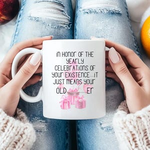 11oz Ceramic Mug,birthday mug,birthday toast,happy birthday,funny birthday gift,funny birthday mug,birthday milestone,21th birthday day