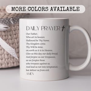 11oz Ceramic Mug,lords prayer mug,daily prayer,faith coffee mug,christian faith,faith based gift,religious mug,bible verse,bible quote