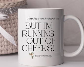 funny christian bible verse,christian gift,religious mug,faith mug,scripture mug,bible verse gift,sarcastic christian gift,11oz Ceramic Mug