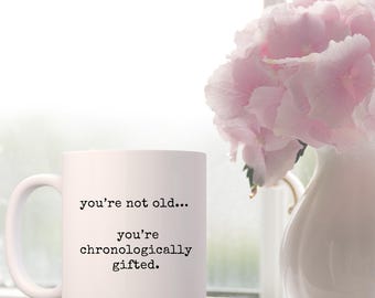 11oz Ceramic Mug,sarcastic birthday mug,birthday gift,sorry birthday,rude birthday mug,funny birthday gift,mean mug,high school reunion