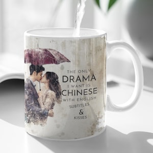 cdrama mug, chinese drama, chinese drama fan, Cdrama Fan Art, Chinese Drama Coffee Mug, Chinese drama addict, cdrama lover, c-drama addict