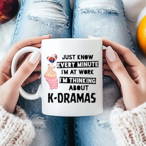 11oz Ceramic Mug kdrama work, Kdrama Mug Gift, Korean mug, kdrama gifts, Kdrama Addict Mug, Kpop Fan Mug, Gift for Kdrama Lovers, work gift