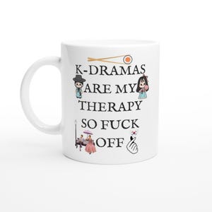 11oz ceramic kdrama therapy,Kdrama Mug Gift,Korean mug,kdrama gifts,Kdrama Addict,Kpop Fan,Gift for Kdrama Lovers,korean gift,gift for her