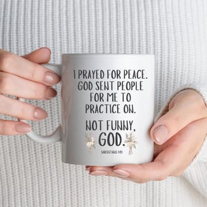 11oz Ceramic Mug,funny christian bible verse,christian gift,religious mug,faith mug,scripture mug,bible verse gift,sarcastic christian gift