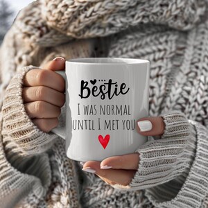 11oz Ceramic Mug,best friend,Best Friend Gift Cup,Friendship Coffee Mug,funny friend gift,gift best friend,besties forever,gift for her