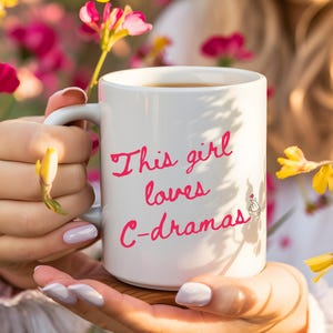 11oz ceramic mug,chinese era,chinese drama mug cdrama mug,cdrama lover,cdrama addict,chinese drama fan,chinese gift,cdrama fan,gift for her