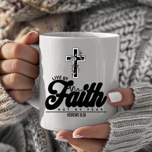 11oz Ceramic Mug,faith gift,faith coffee mug,christian faith,faith based gift,religious mug,prayer gift,bible verse,bible quote,lords prayer