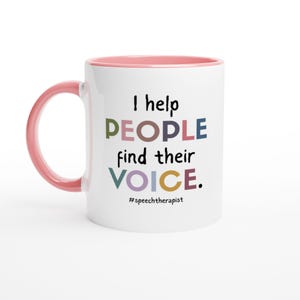 11oz Ceramic Mug,speech therapist,speech therapist gifts,SLP,Speech Language Pathologist,motivational mug,speech therapist slp,therapist mug