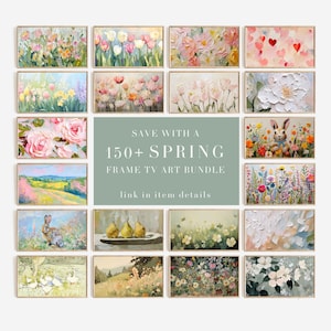 May include: A collage of 18 framed spring-themed paintings featuring flowers, landscapes, and animals. The text "SAVE WITH A 150+ SPRING FRAME TV ART BUNDLE" is displayed in the centre of the image. The text "link in item details" is displayed below the main text.