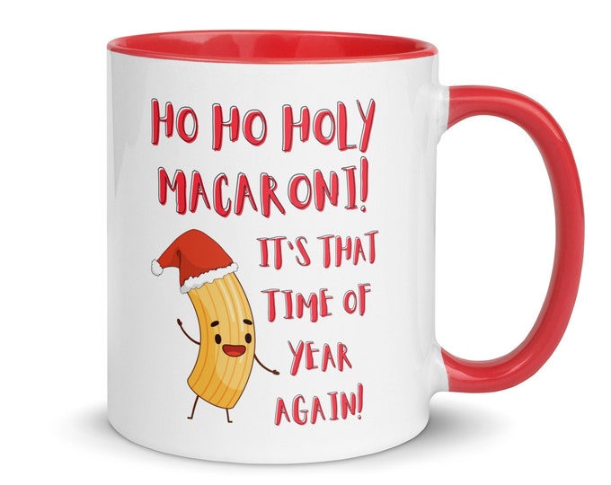 Ho Ho Holy Macaroni Christmas Mug, Festive Season Mug, Funny Christmas Gift, Christmas Wordplay Mug