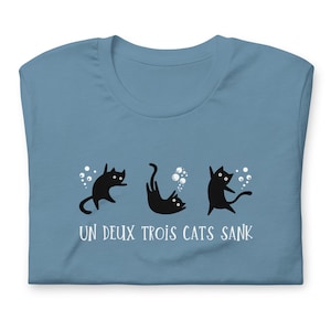 Un Deux Trois Cats Sank T-Shirt, Unisex Short Sleeve Graphic Tee, Funny French Cats Shirt, Animal Lover T-Shirt, Gifts for Cat Lovers