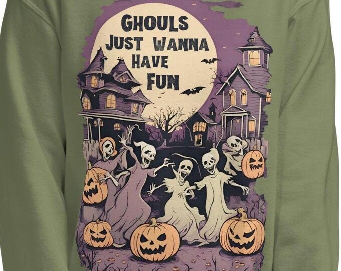Ghouls Just Wanna Have Fun Halloween Sweatshirt, Fun Halloween Sweater