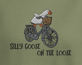 Embroidered Silly Goose on the Loose Sweatshirt, Gift for Goose Lover, Funny Goose Unisex Jumper