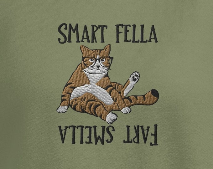 Embroidered Smart Fella Fart Smella Sweatshirt, Funny Cat Jumper, Cat Lover Sweater
