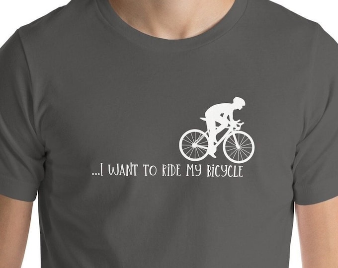 Bicycle T-shirt, Cycling Lover Crewneck Tee, Want to Ride My Bike Shirt